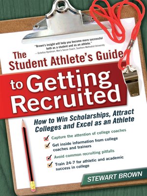 cover image of The Student Athlete's Guide to Getting Recruited